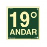 Placa em PVC 19° Andar Fotoluminescente PAF-354/F