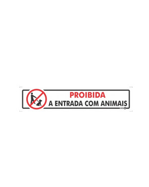 Placa Proibida a Entrada Com Animais Ps107 - Encartale 