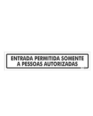 Placa Somente Pessoas Autorizadas Ps183 - Encartale 
